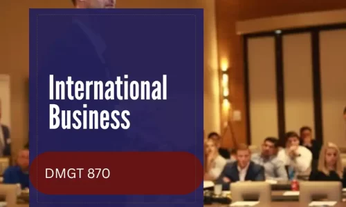 DMGT 870 – International Business
