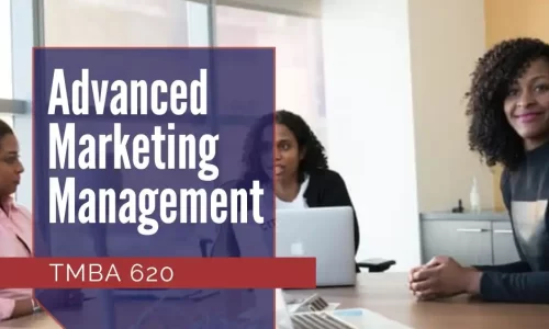 TMBA 620 – Advanced Marketing Management